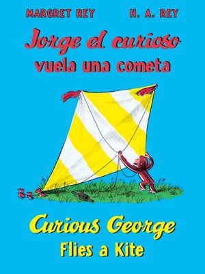 cover image of Jorge el curioso vuela una cometa/Curious George Flies a Kite (Read-aloud)